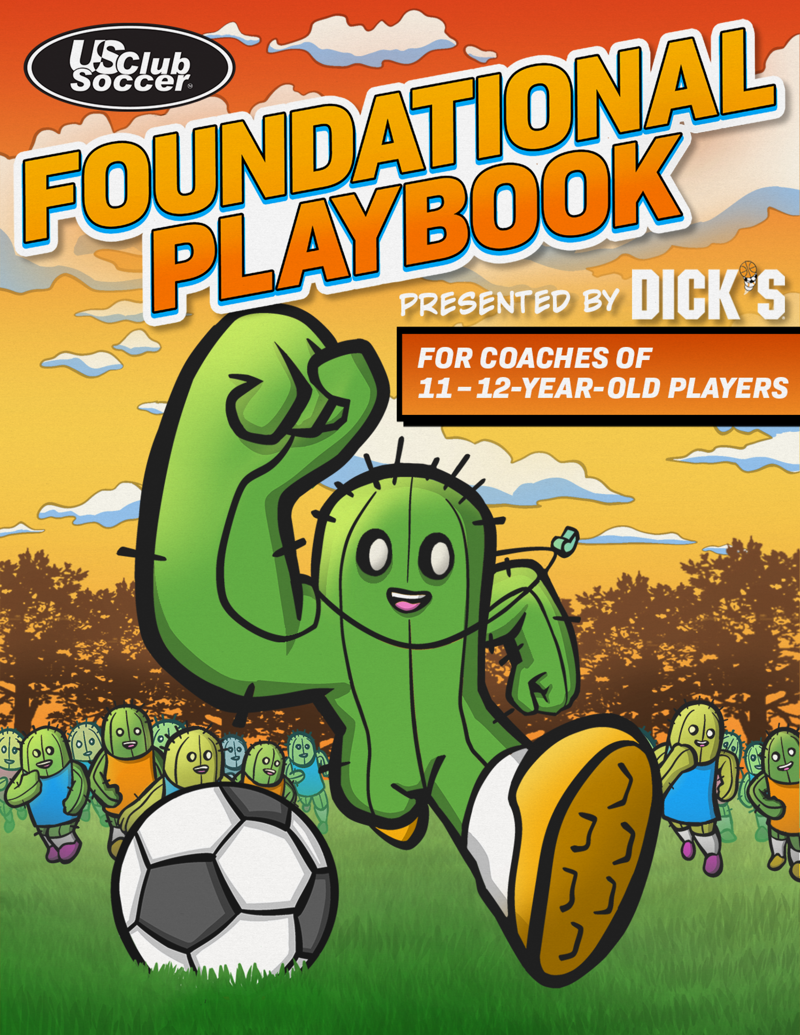 Foundational Playbook - 11-12 Year Old Players