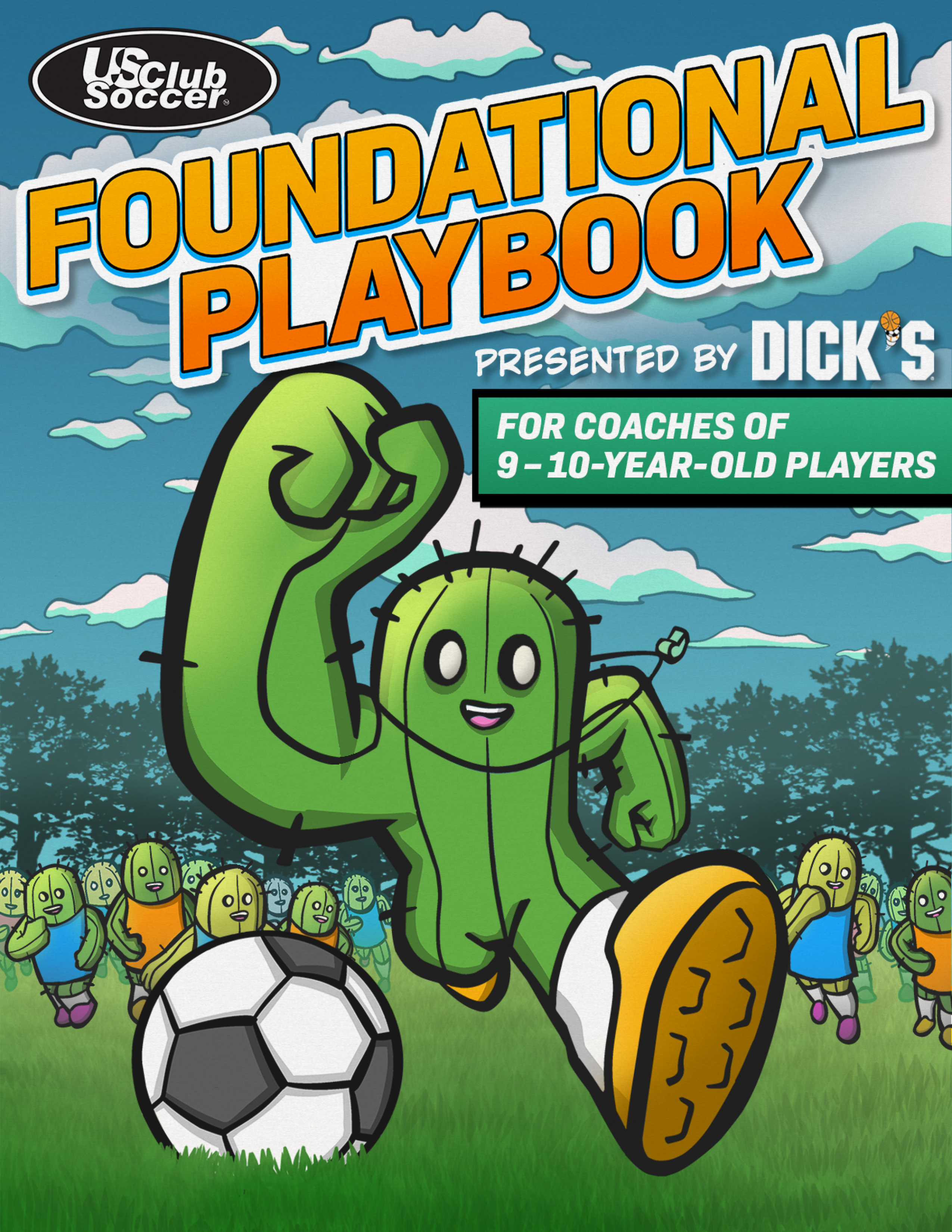 Foundational Playbook - 9-10 Year Old Players